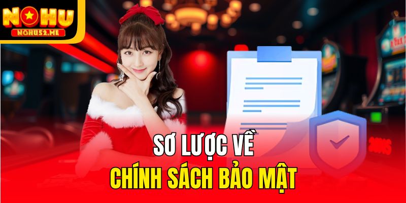 Sơ lược về chính sách bảo mật